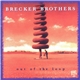 The Brecker Brothers - Out Of The Loop